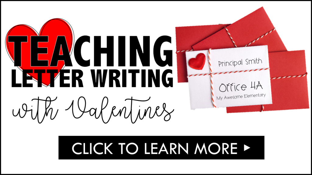 Teaching Letter Writing with Valentines