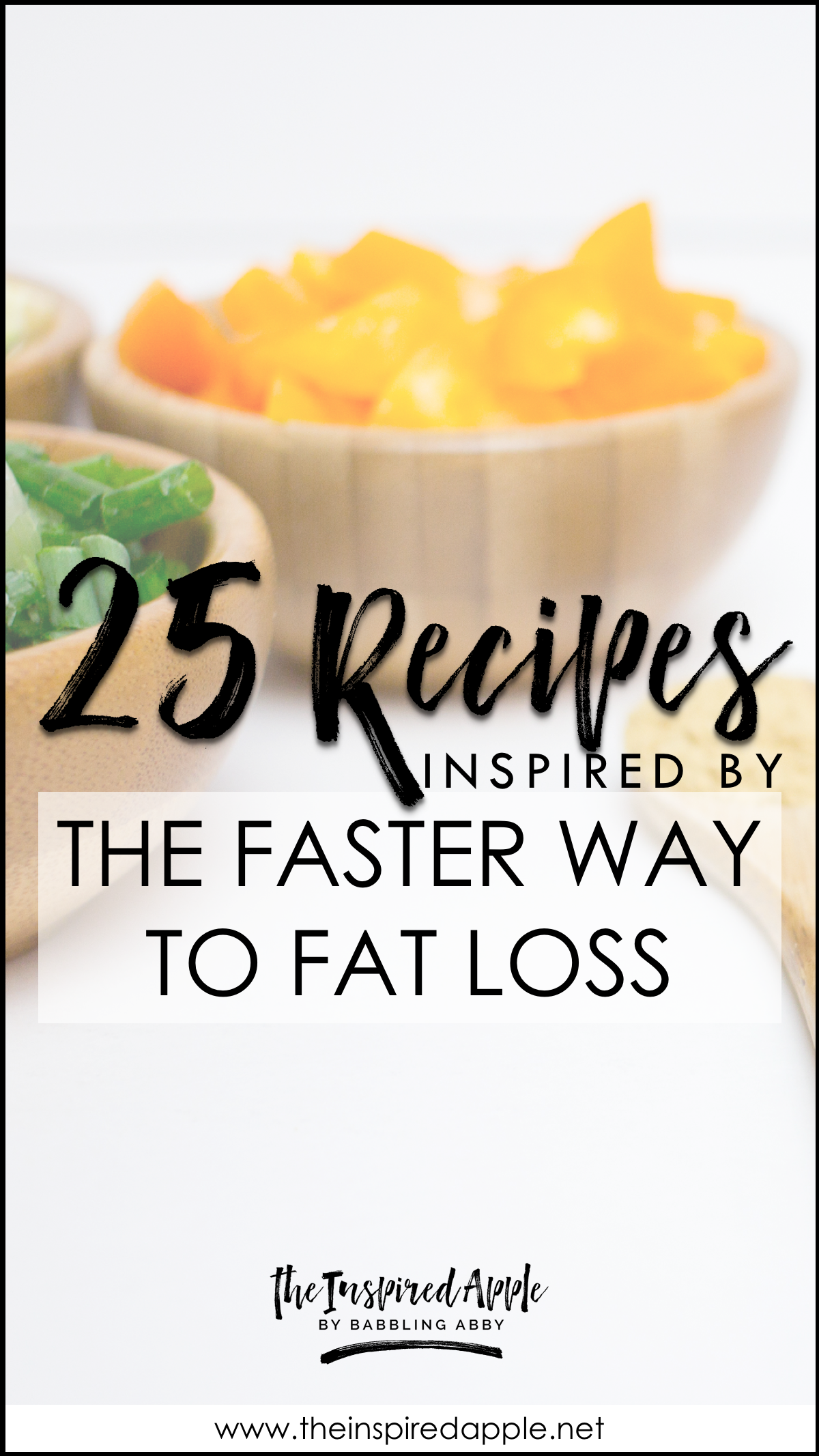 Are you looking for easy and yummy recipes to help you meal plan during your round of Faster Way to Fat Loss? Well, look no further! Babbling Abby has you covered with 25 simple to prepare, tasty, and HEALTHY recipes that will keep your macros on point! Grab this FREE printable that includes every tried-and-true recipe Abby uses in her day to day life. You're going to love them and your family and kids will, too! #FWTFL #healthy #nutritious #fitness #mealprep #yummy #food #tasty #foodblog #easy #recipes #quickrecipes #easyrecipes #familymeals