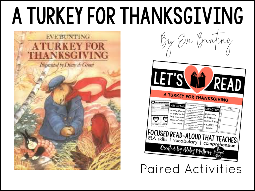 TWENTY of my favorite Thanksgiving-themed picture books and activities that will fit right into your curriculum whether you teach kindergarten, first grade, or second grade. Each book shown below matches with a set of paired activities, so that your lesson plans are ready to roll and you can simply teach!  They’re Common Core standards-aligned, focused on comprehension, vocabulary and a variety of ELA skills, and include three differentiated assessments. BOOM DONE. A Turkey for Thanksgiving