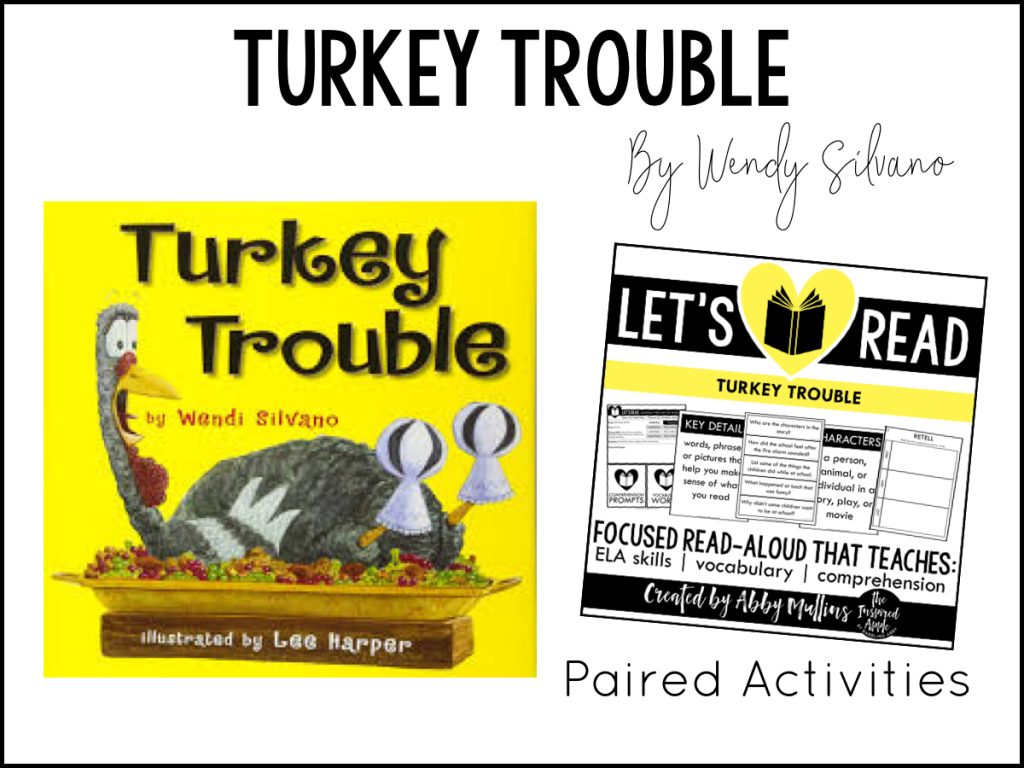 TWENTY of my favorite Thanksgiving-themed picture books and activities that will fit right into your curriculum whether you teach kindergarten, first grade, or second grade. Each book shown below matches with a set of paired activities, so that your lesson plans are ready to roll and you can simply teach!  They’re Common Core standards-aligned, focused on comprehension, vocabulary and a variety of ELA skills, and include three differentiated assessments. BOOM DONE. Turkey Trouble