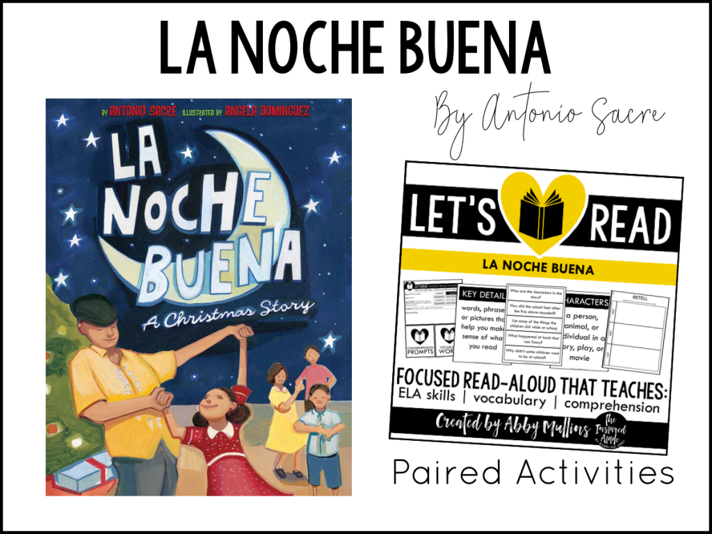 Today, I’m sharing EIGHT of my favorite Holidays Around the World-themed picture books and activities that will fit right into your curriculum whether you teach kindergarten, first grade, or second grade OR if you’re looking to add some new titles to your home library! Each book shown below matches with a set of paired activities, so that your lesson plans are ready to roll and you can simply teach!  They’re Common Core standards-aligned, focused on comprehension, vocabulary and a variety of ELA skills, and include three differentiated assessments. #kidlit #holidays #readalouds La Noche Buena