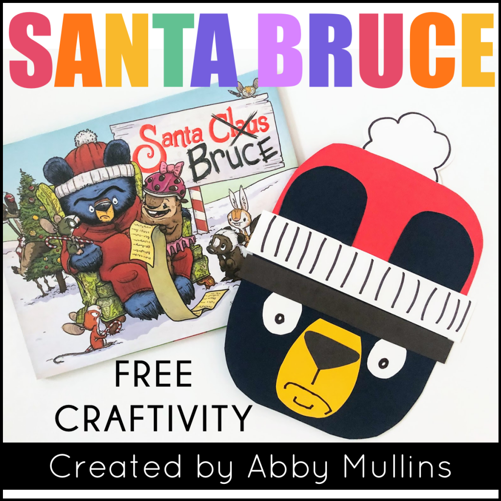 Have you read Santa Bruce by Ryan T. Higgins? It’s a great holiday read-aloud during Christmastime for your students or children. This post share a fun, FREE Santa Bruce craft perfect for kindergarten, first grade, and second grade. Plus, there’s a variety of ELA activities you can do, too! Grab it today over at The Inspired Apple by Babbling Abby. #teach #craft #craftivity #santabruce #kidlit #picturebooks #christmas #holiday